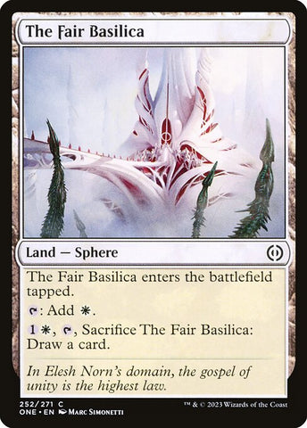 The Fair Basilica | Phyrexia: All Will Be One | ONE | 252 | C