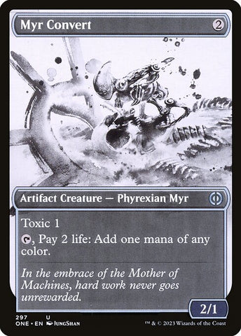 Myr Convert (V.1) | Phyrexia: All Will Be One: Extras | XONE | 297 | U