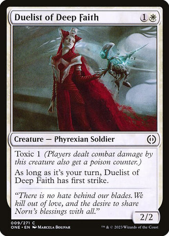 Duelist of Deep Faith | Phyrexia: All Will Be One | ONE | 9 | C