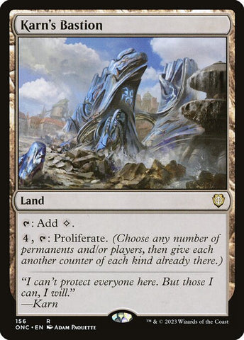 Karn's Bastion | Commander: Phyrexia: All Will Be One | ONC | 156 | R