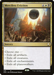 Merciless Eviction | Commander: Phyrexia: All Will Be One | ONC | 120 | R