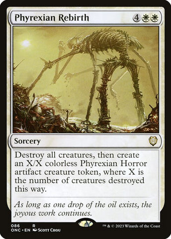 Phyrexian Rebirth | Commander: Phyrexia: All Will Be One | ONC | 86 | R