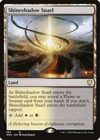 Shineshadow Snarl | Commander: Phyrexia: All Will Be One | ONC | 164 | R