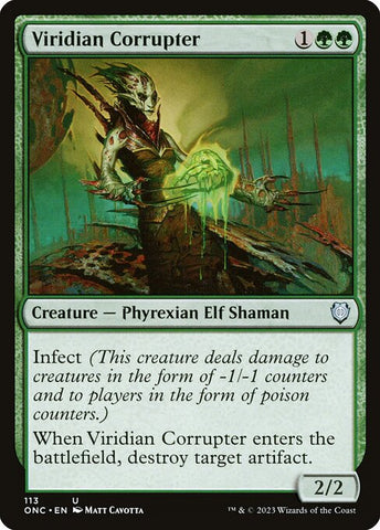 Viridian Corrupter | Commander: Phyrexia: All Will Be One | ONC | 113 | U