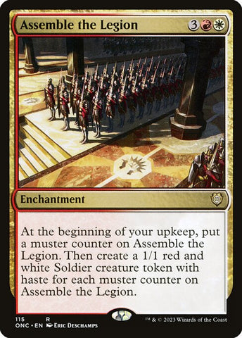 Assemble the Legion | Commander: Phyrexia: All Will Be One | ONC | 115 | R