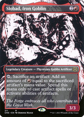 Slobad, Iron Goblin (V.1) | Phyrexia: All Will Be One: Extras | XONE | 311 | R