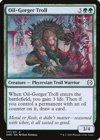 Oil-Gorger Troll | Phyrexia: All Will Be One | ONE | 177 | C