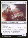 Orthodoxy Enforcer | Phyrexia: All Will Be One | ONE | 25 | C