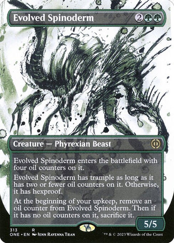 Evolved Spinoderm (V.1) | Phyrexia: All Will Be One: Extras | XONE | 313 | R