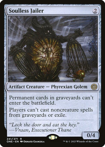 Soulless Jailer | Phyrexia: All Will Be One | ONE | 241 | R