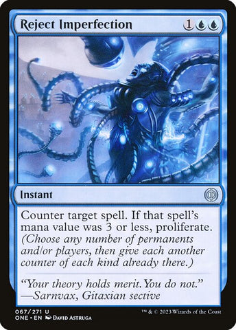 Reject Imperfection | Phyrexia: All Will Be One | ONE | 67 | U