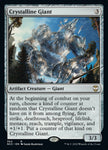 Crystalline Giant | Commander: Streets of New Capenna | NCC | 364 | R