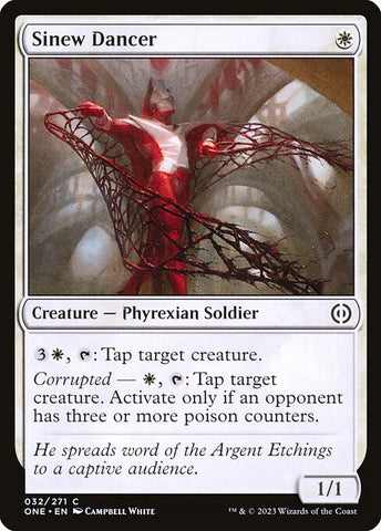 Sinew Dancer | Phyrexia: All Will Be One | ONE | 32 | C